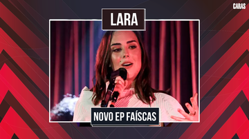 Imagem LARA: FILHA DE FAUSTÃO CONTA COMO TORNOU-SE CANTORA E EXPLICA EP "FAÍSCAS"